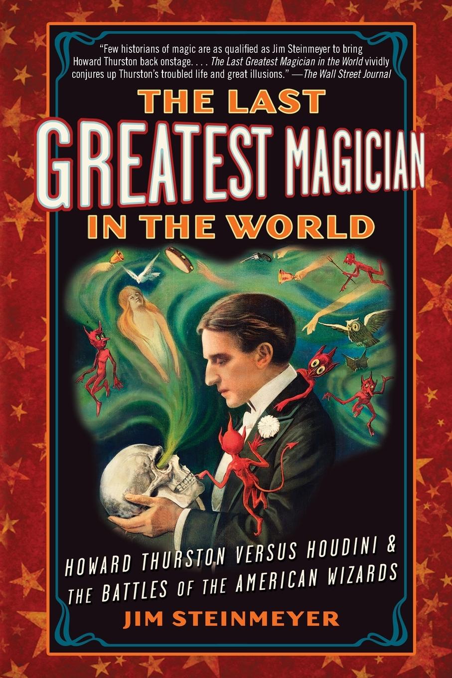 Cover: 9780399160035 | The Last Greatest Magician in the World | Jim Steinmeyer | Taschenbuch