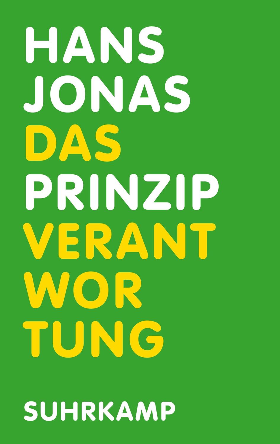 Cover: 9783518429549 | Das Prinzip Verantwortung | Hans Jonas | Taschenbuch | 431 S. | 2020