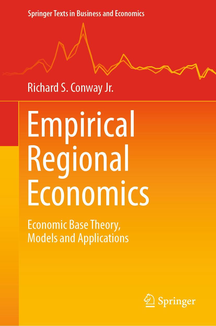 Cover: 9783030766450 | Empirical Regional Economics | Richard S. Conway Jr. | Buch | xiii