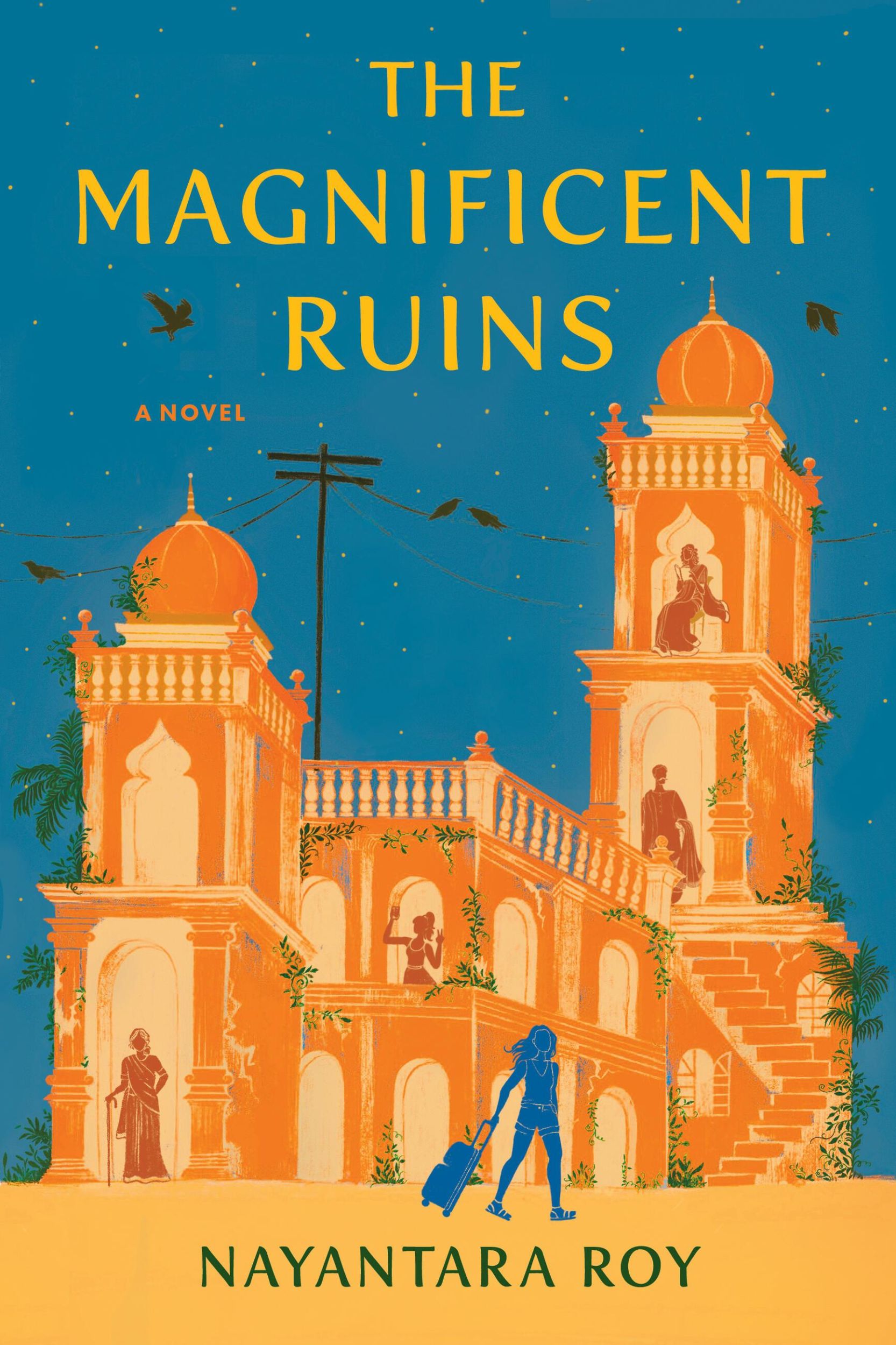 Cover: 9781643755847 | The Magnificent Ruins | Nayantara Roy | Buch | Englisch | 2024