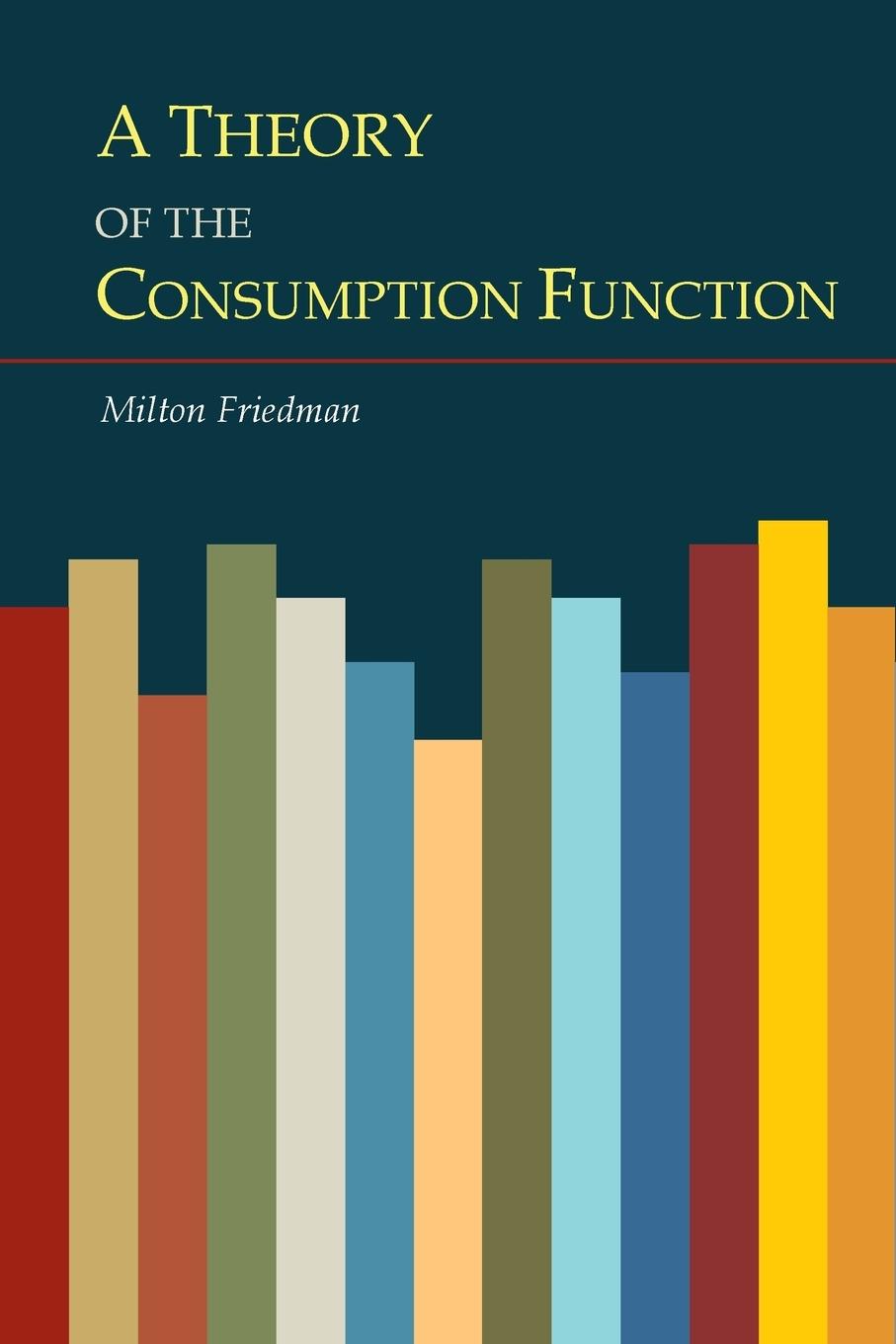 Cover: 9781614278122 | A Theory of the Consumption Function | Milton Friedman | Taschenbuch