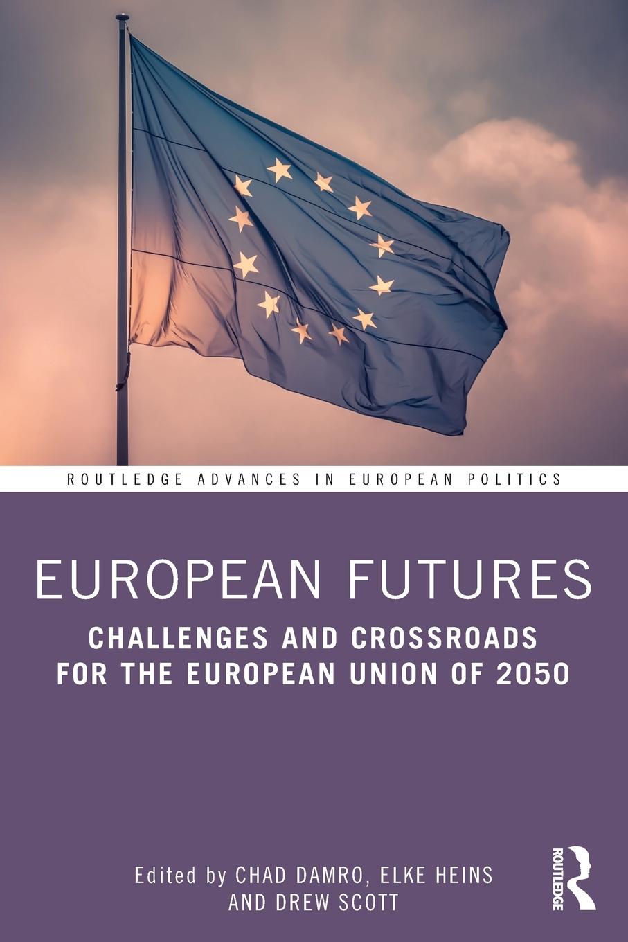 Cover: 9780367444433 | European Futures | Chad Damro (u. a.) | Taschenbuch | Englisch | 2021