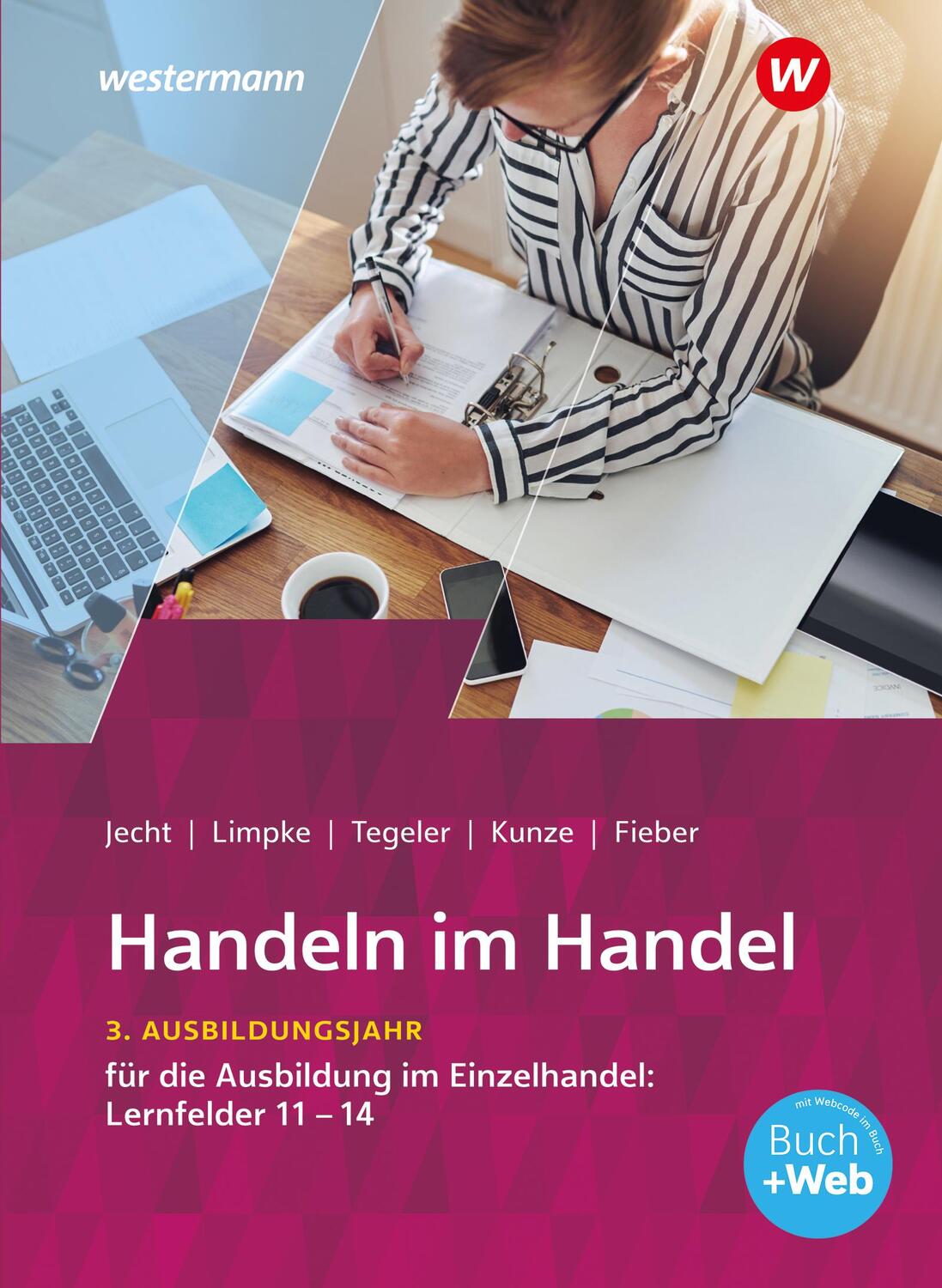 Cover: 9783142222714 | Handeln im Handel. 3. Ausbildungsjahr im Einzelhandel. Schülerband