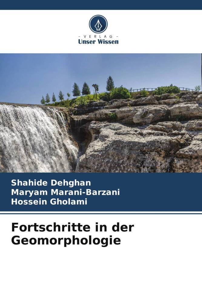 Cover: 9786207050550 | Fortschritte in der Geomorphologie | Shahide Dehghan (u. a.) | Buch