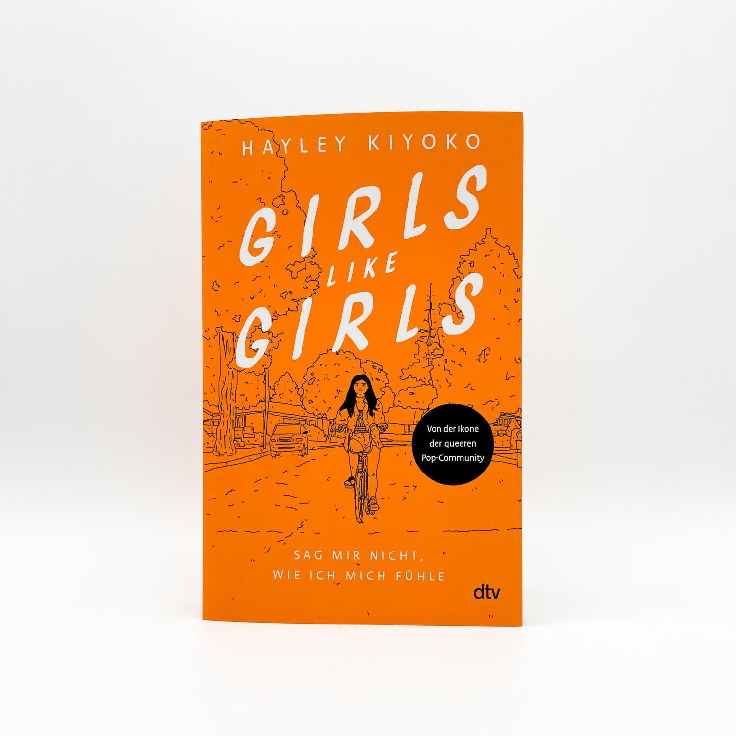 Bild: 9783423740968 | Girls like girls - Sag mir nicht, wie ich mich fühle | Hayley Kiyoko