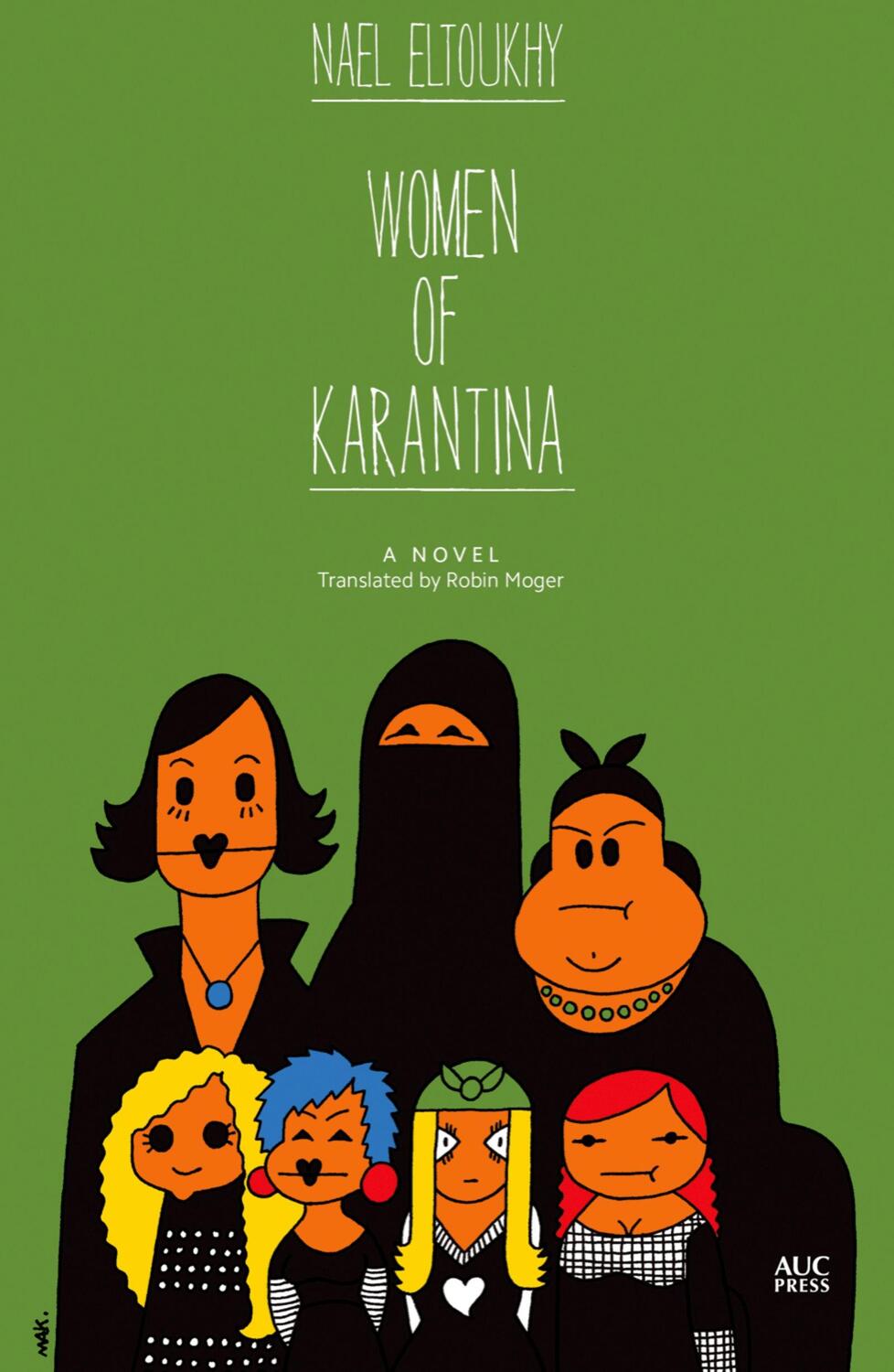 Cover: 9789774166624 | Women of Karantina | Nael Eltoukhy | Taschenbuch | Englisch | 2015