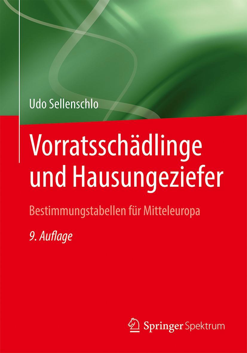 Cover: 9783662639184 | Vorratsschädlinge und Hausungeziefer | Udo Sellenschlo | Buch | IX