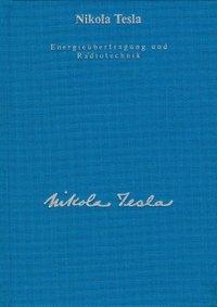 Cover: 9783895392436 | Energieübertragung und Radiotechnik | Nikola Tesla | Buch | 200 S.