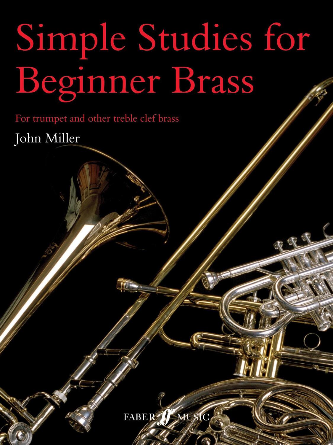 Cover: 9780571509348 | Simple Studies for Beginner Brass | John Miller | Taschenbuch | Buch