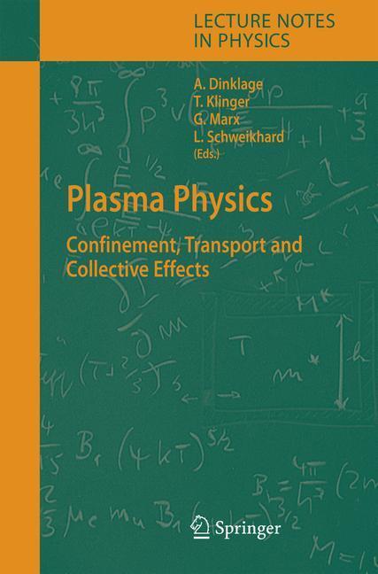 Cover: 9783540252740 | Plasma Physics | Confinement, Transport and Collective Effects | Buch