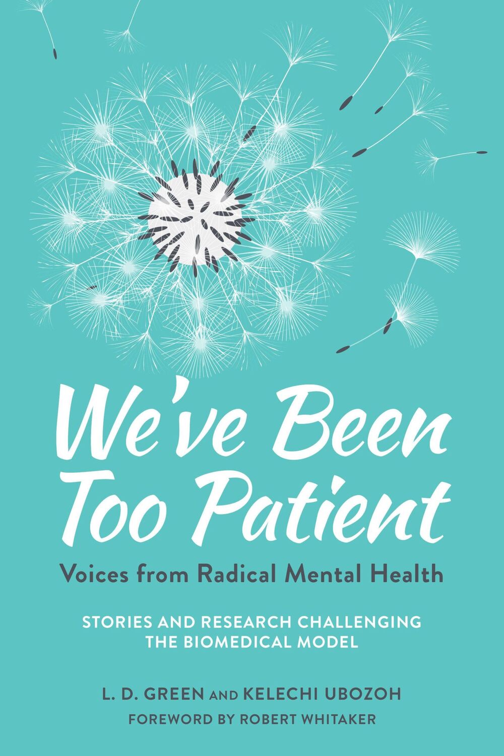 Cover: 9781623173616 | We've Been Too Patient | Kelechi Ubozoh (u. a.) | Taschenbuch | 2019