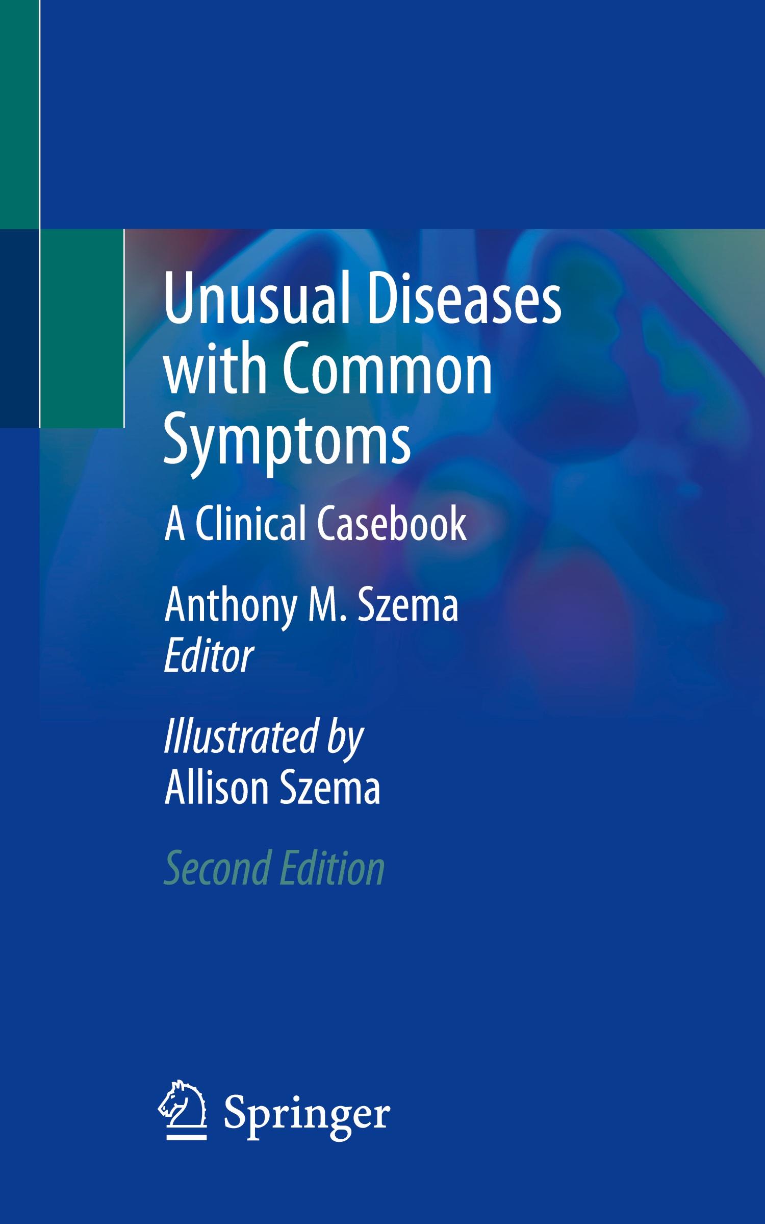 Cover: 9783031402791 | Unusual Diseases with Common Symptoms | A Clinical Casebook | Szema