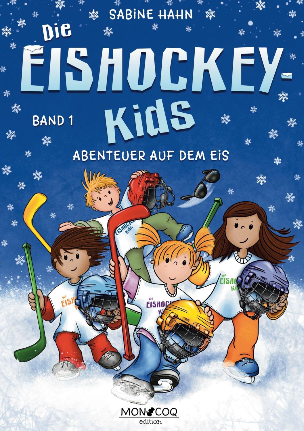 Cover: 9783982469881 | Die Eishockey-Kids | Abenteuer auf dem Eis | Sabine Hahn | Buch | 2024