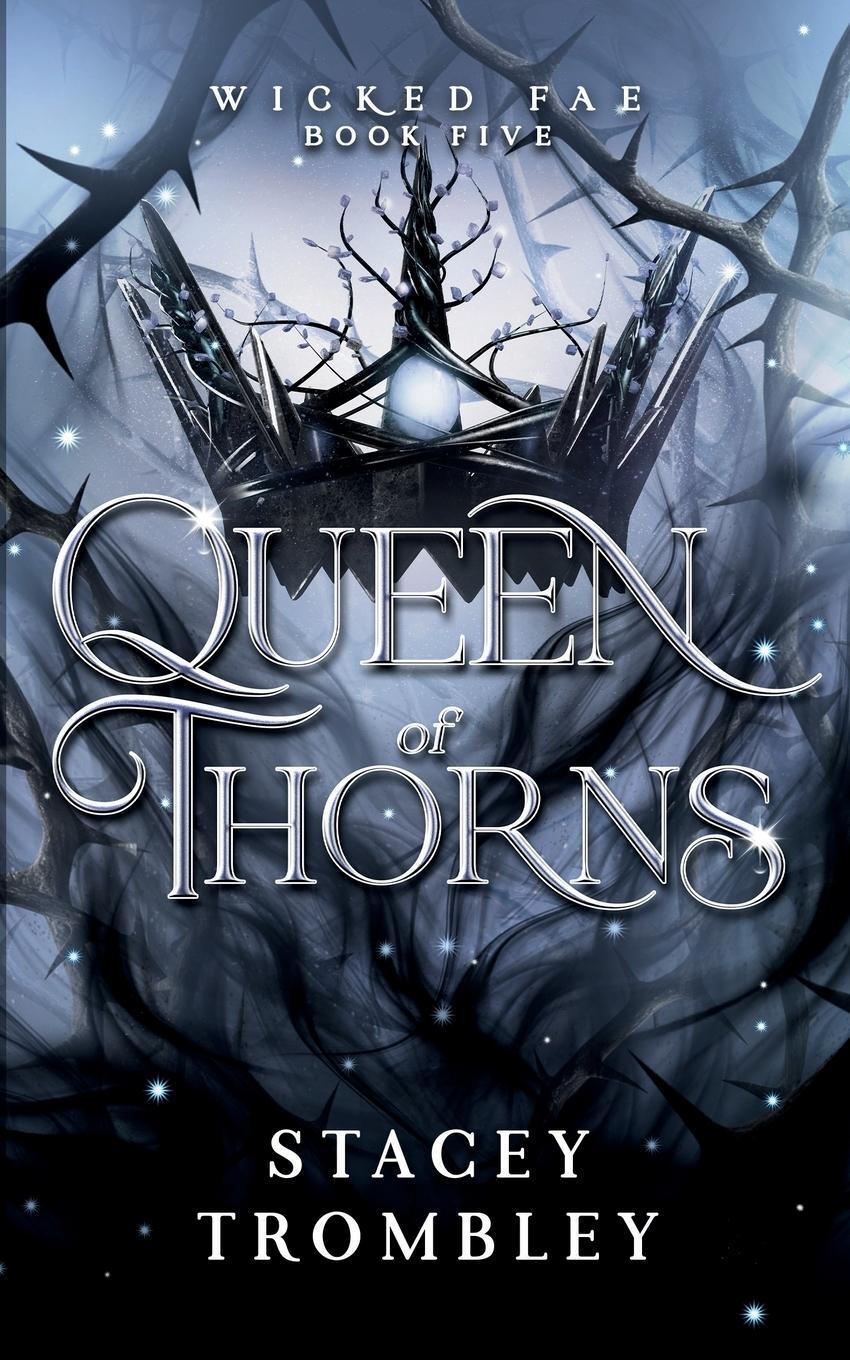 Cover: 9798988748144 | Queen of Thorns | Stacey Trombley | Taschenbuch | Paperback | Englisch