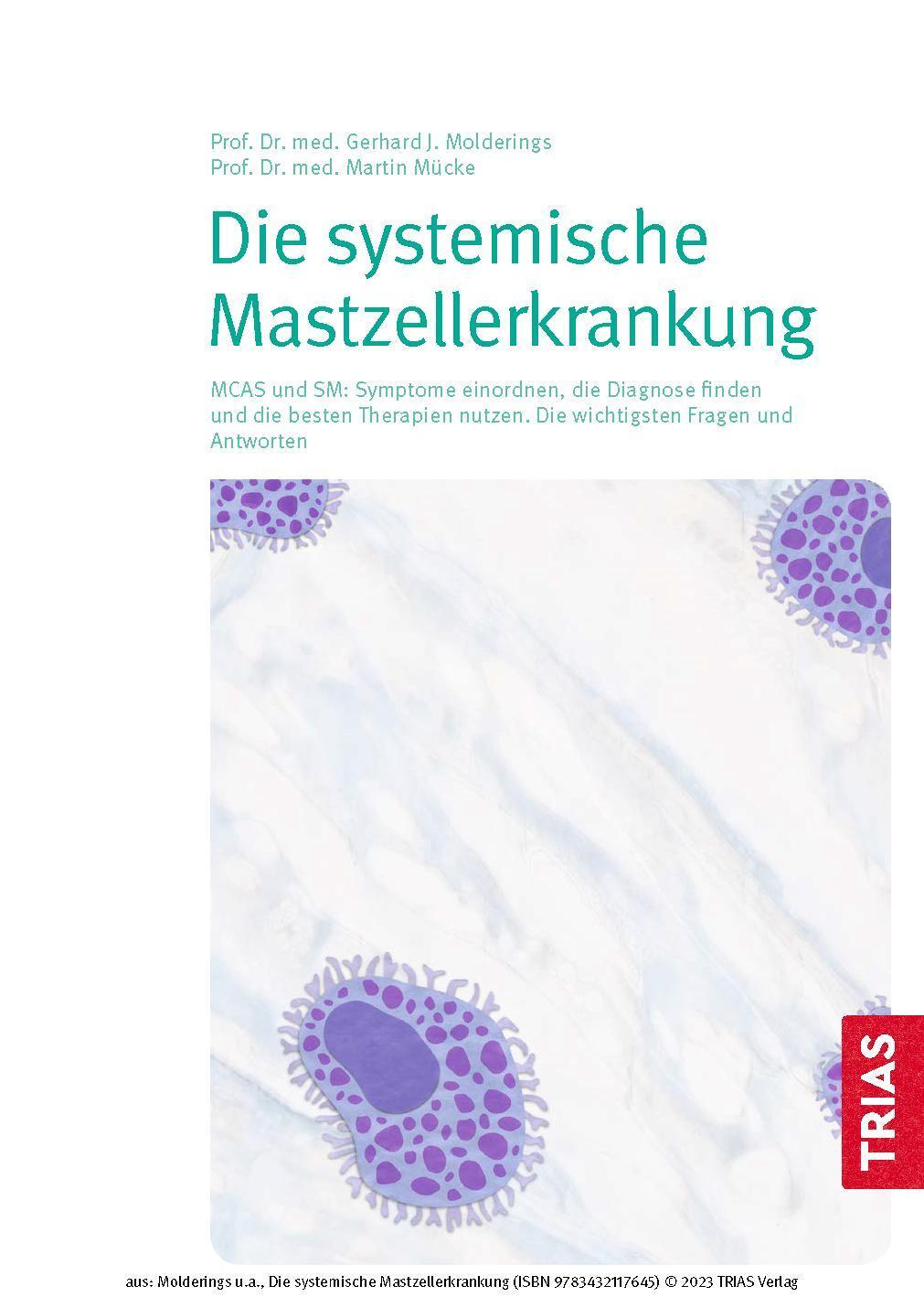 Bild: 9783432117645 | Die systemische Mastzellerkrankung | Gerhard J. Molderings (u. a.)