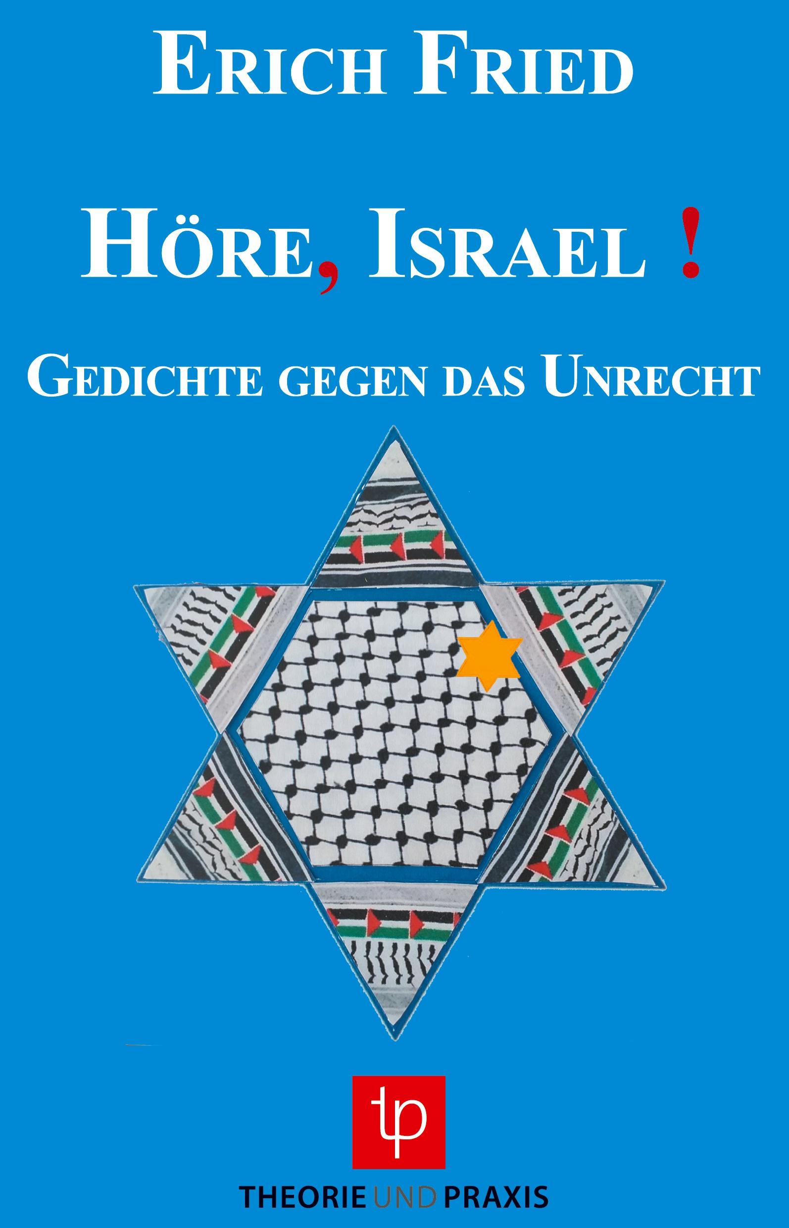 Cover: 9783939710400 | Höre, Israel ! | Erich Fried | Taschenbuch | 188 S. | Deutsch | 2021