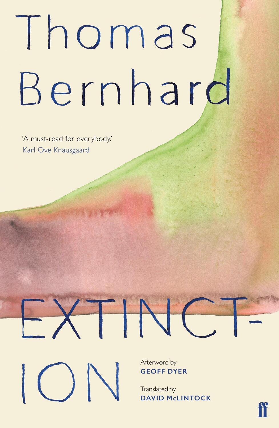 Cover: 9780571349968 | Extinction | Thomas Bernhard | Taschenbuch | Kartoniert / Broschiert