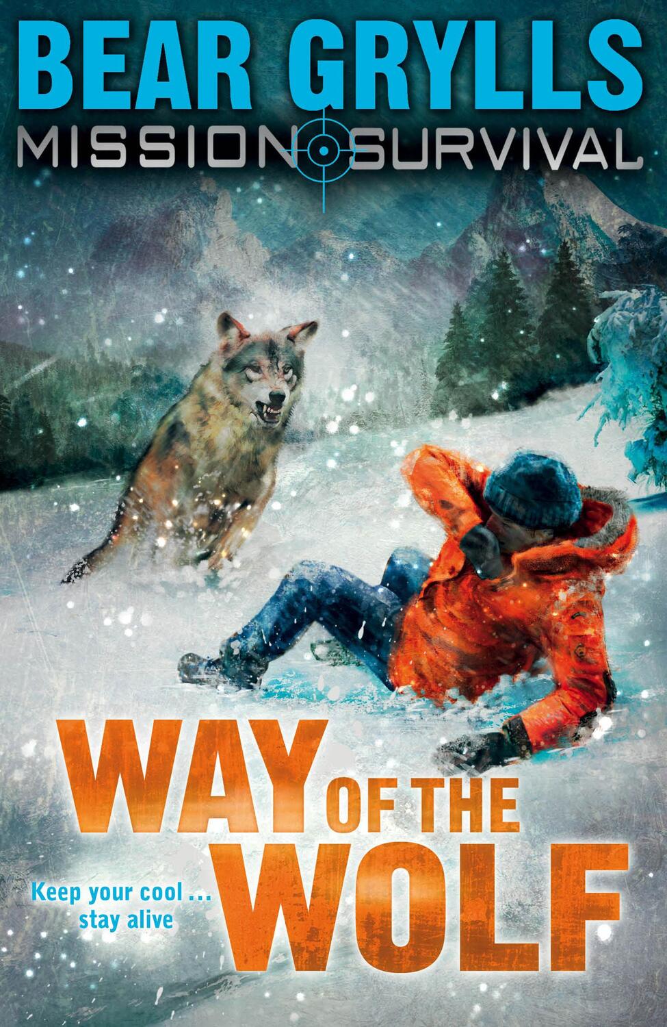 Cover: 9781862304802 | Mission Survival 2: Way of the Wolf | Bear Grylls | Taschenbuch | 2009