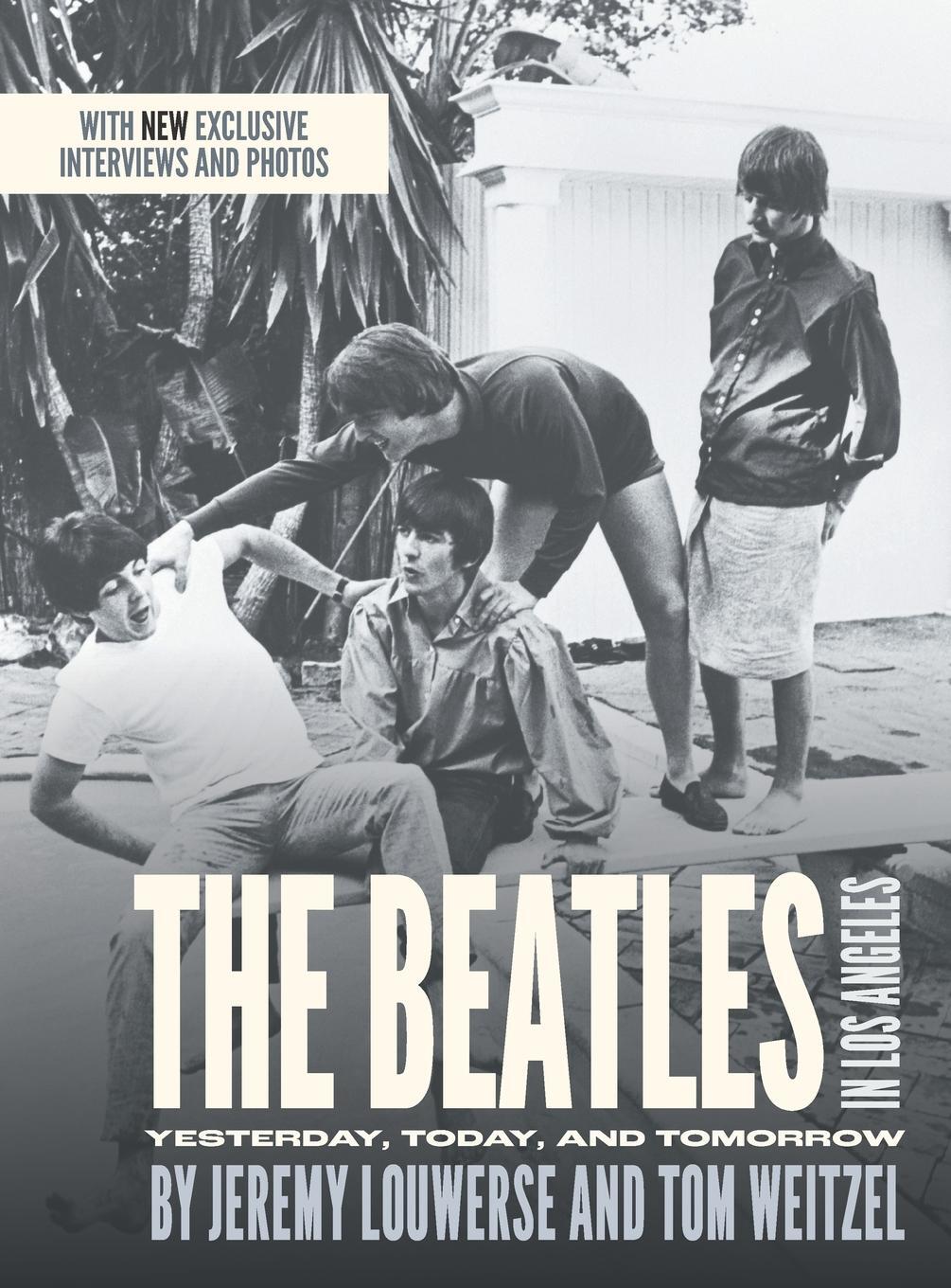 Cover: 9781039125568 | The Beatles in Los Angeles | Yesterday, Today, and Tomorrow | Buch