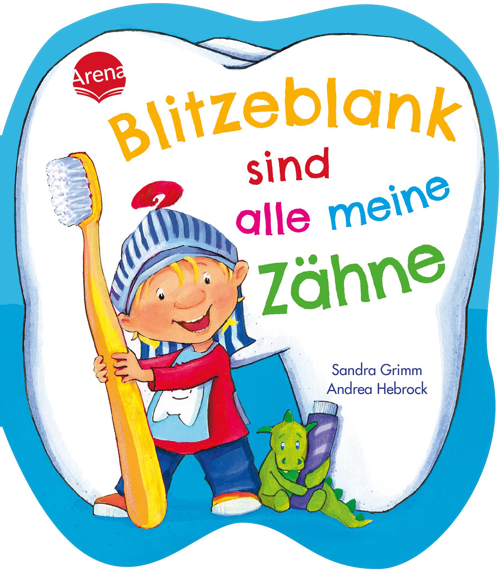 Cover: 9783401721408 | Blitzeblank sind alle meine Zähne | Sandra Grimm | Buch | 12 S. | 2025