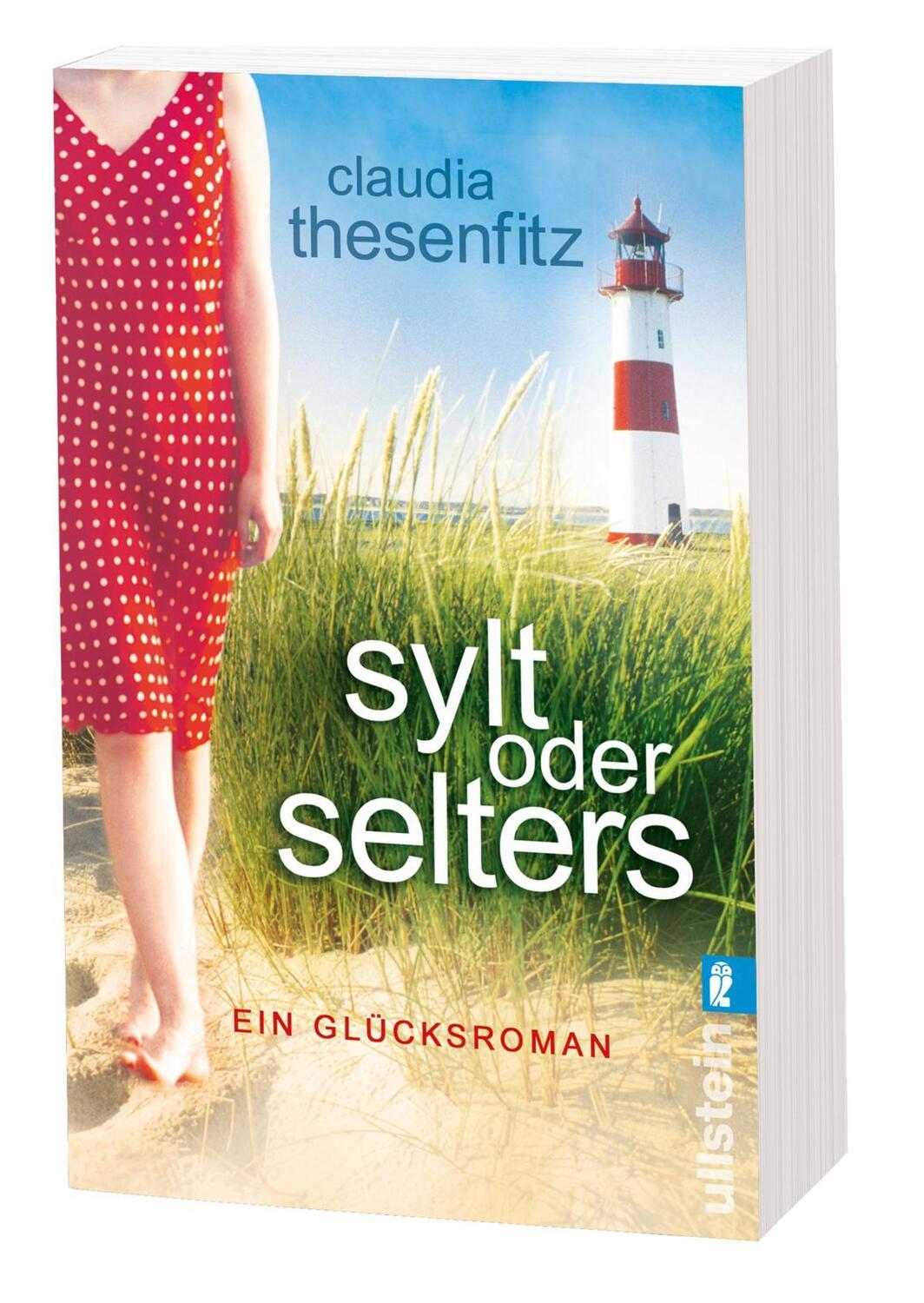 Bild: 9783548287072 | Sylt oder Selters | Ein Glücksroman | Claudia Thesenfitz | Taschenbuch