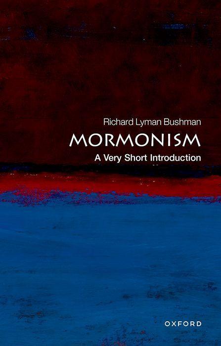 Cover: 9780195310306 | Mormonism | A Very Short Introduction | Richard Lyman Bushman | Buch