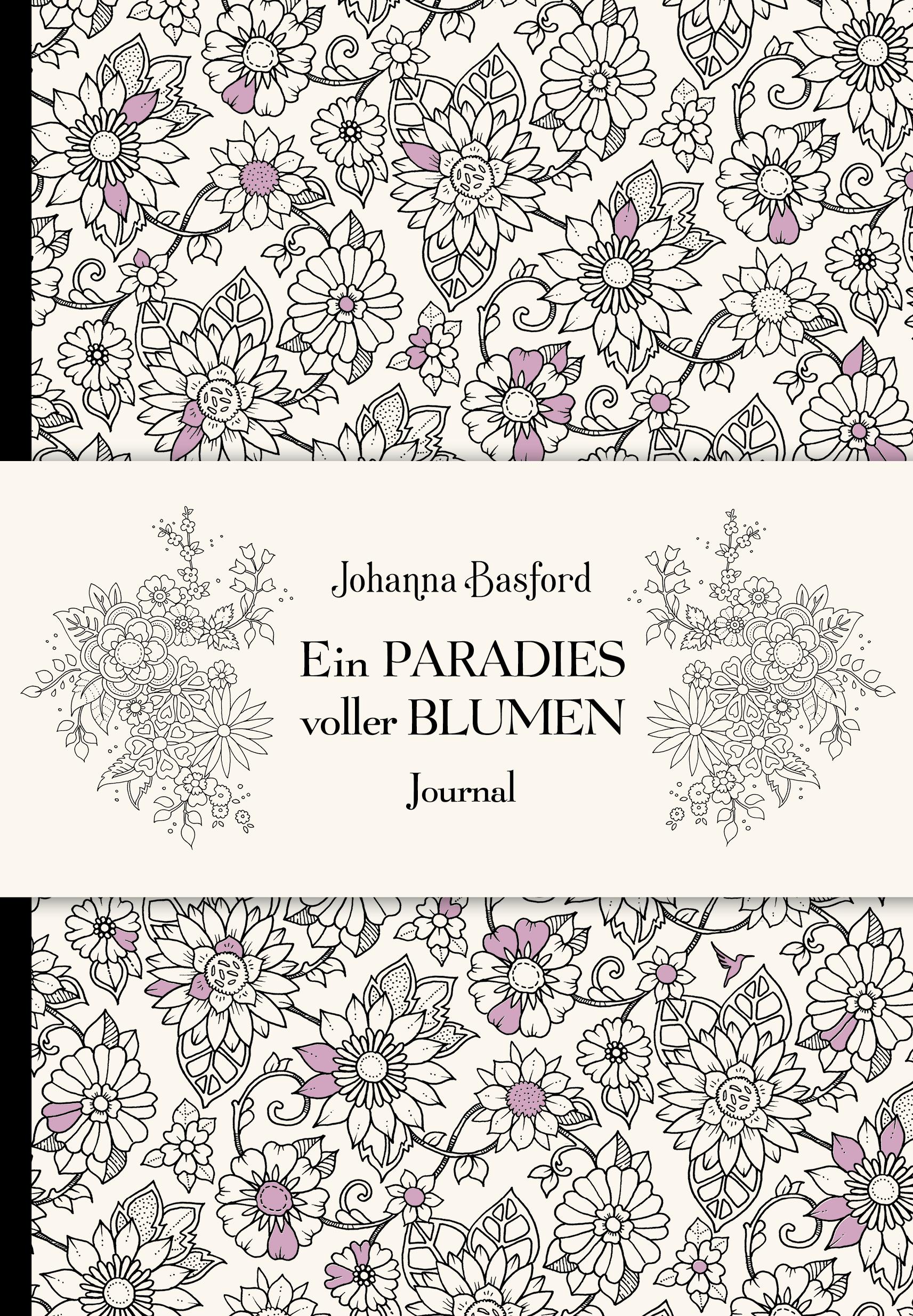 Cover: 9783747404195 | Ein Paradies voller Blumen - Journal | Johanna Basford | Buch | 144 S.