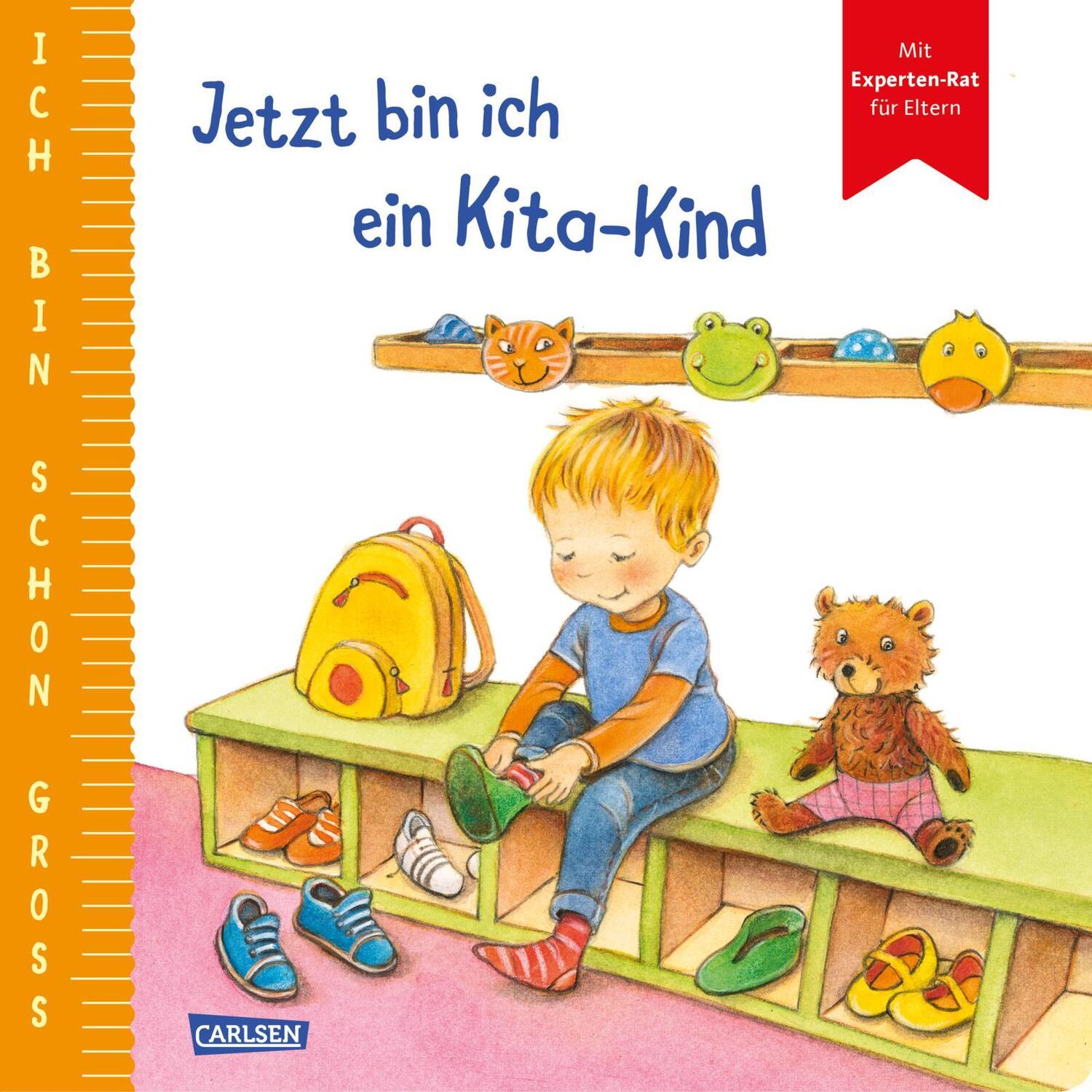 Cover: 9783551168320 | Ich bin schon groß: Jetzt bin ich ein Kita-Kind | Anna Taube | Buch