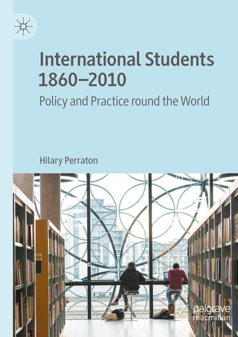 Cover: 9783030499488 | International Students 1860-2010 | Policy and Practice round the World