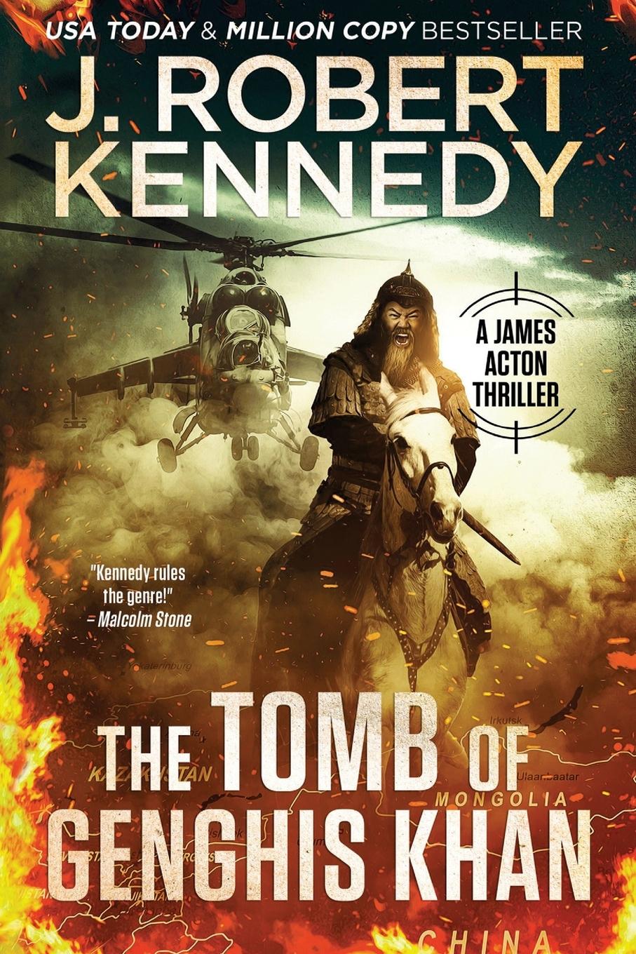 Cover: 9781998005413 | The Tomb of Genghis Khan | J. Robert Kennedy | Taschenbuch | Englisch