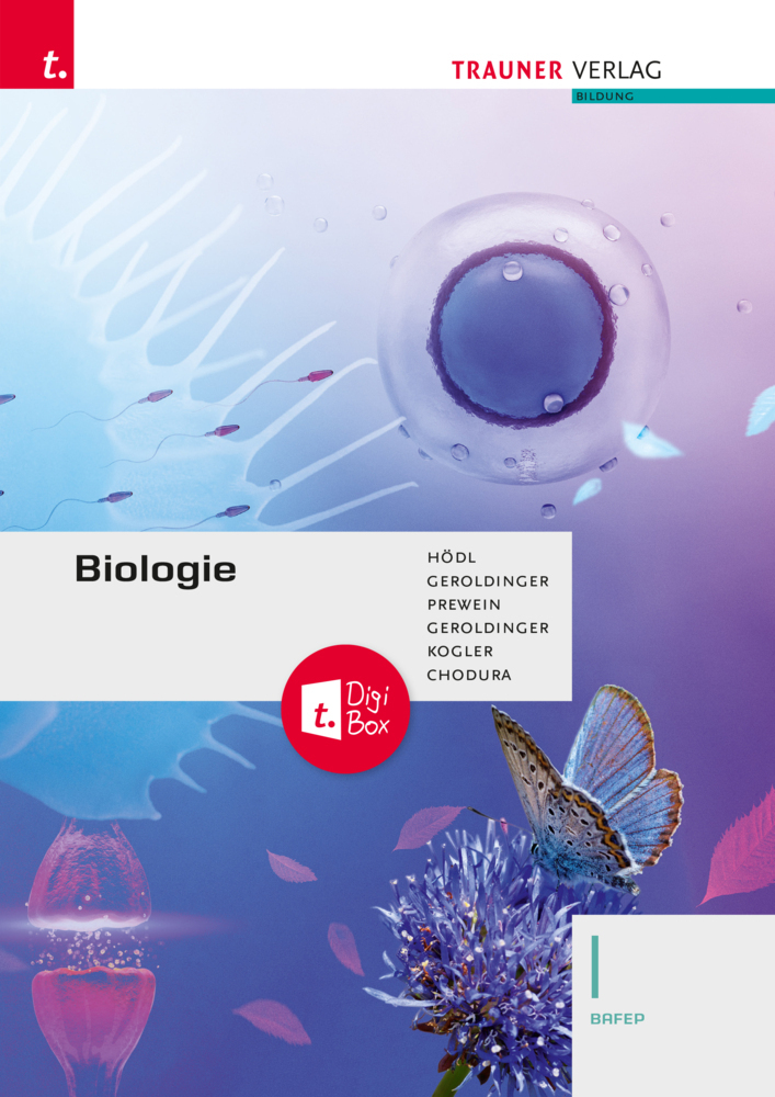 Cover: 9783991138242 | Biologie I BAFEP | Geroldinger (u. a.) | Buch | Deutsch | Trauner