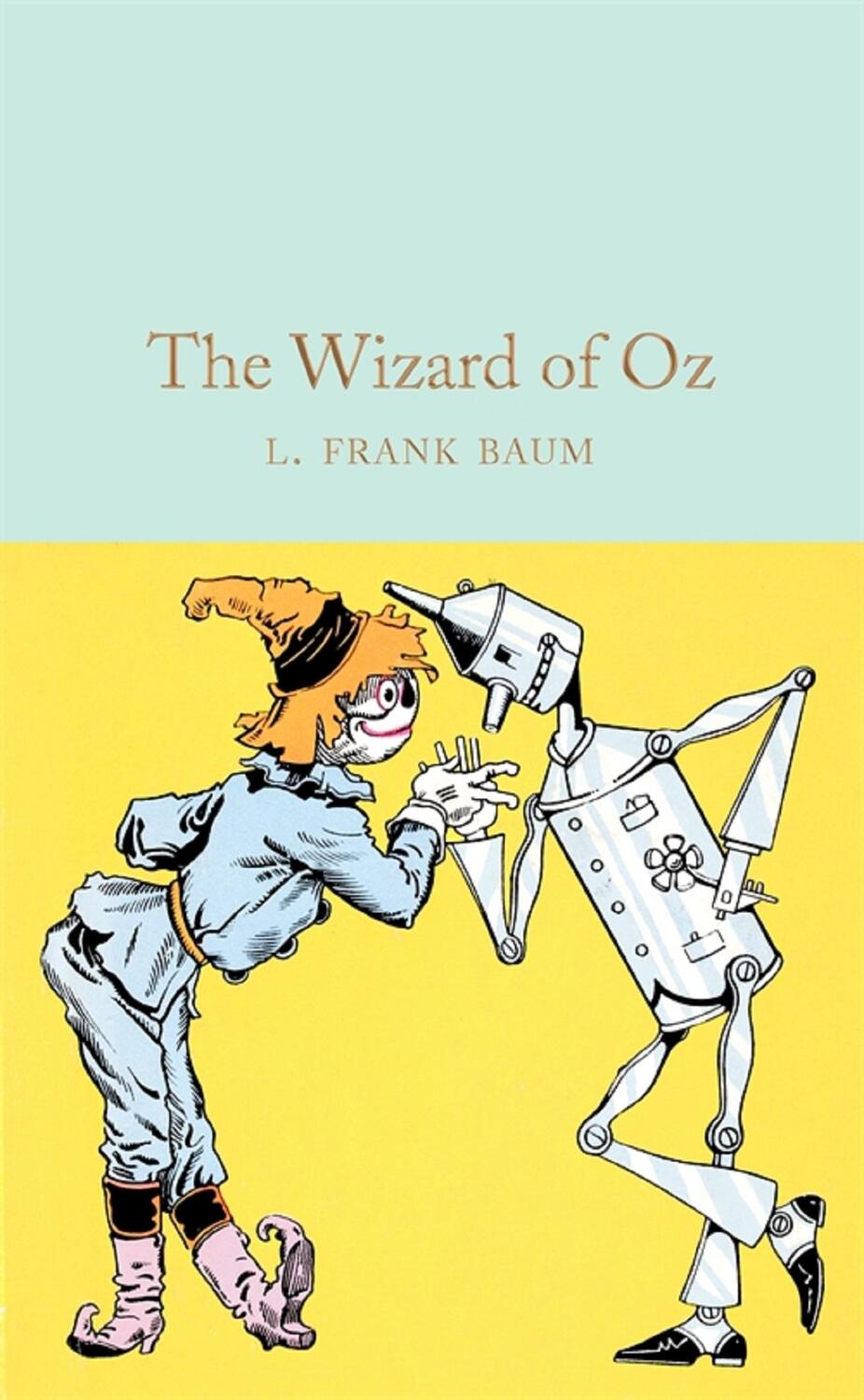 Cover: 9781509881963 | The Wizard of Oz | L. Frank Baum | Buch | XXIV | Englisch | 2019