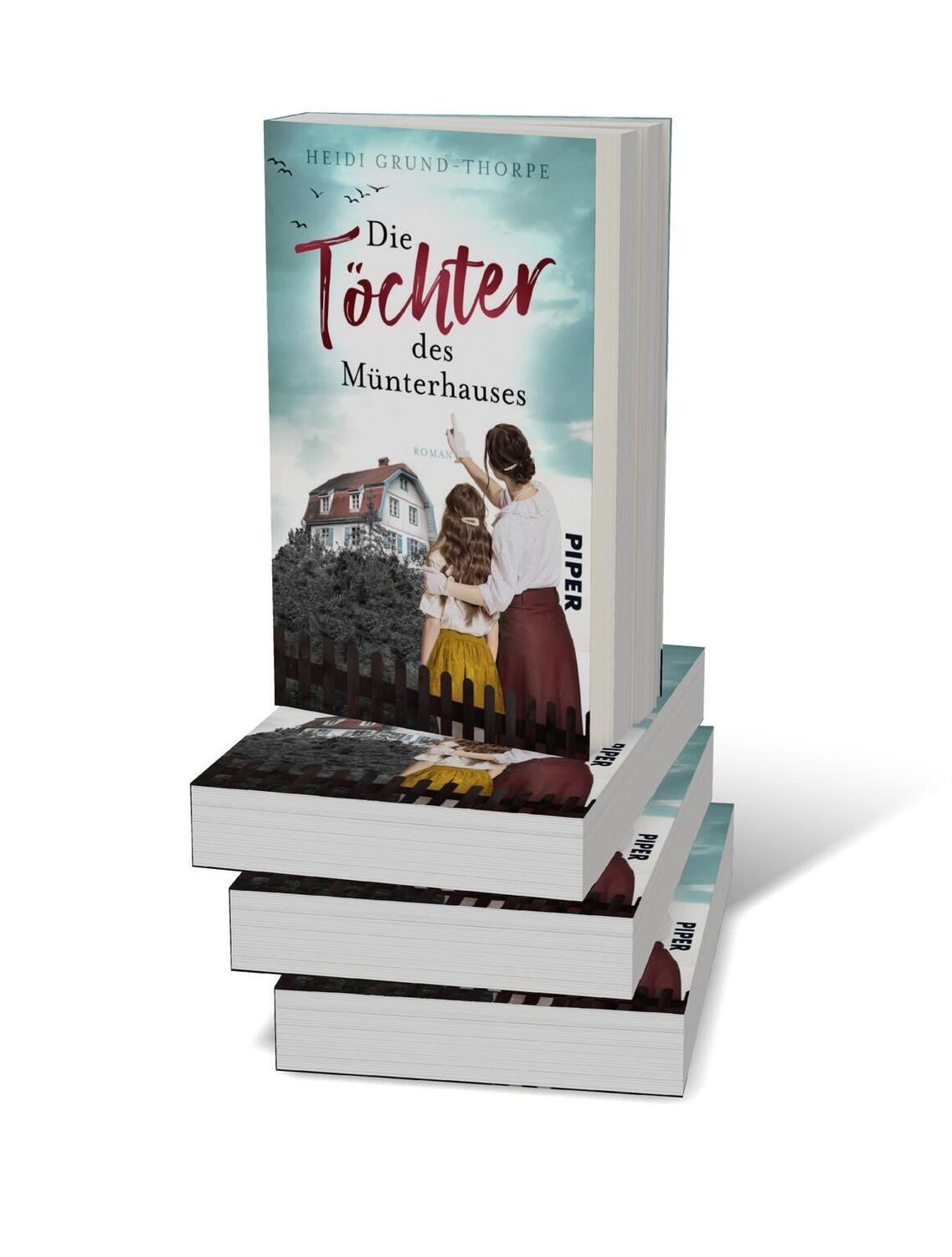 Bild: 9783492507363 | Die Töchter des Münterhauses | Heidi Grund-Thorpe | Taschenbuch | 2024