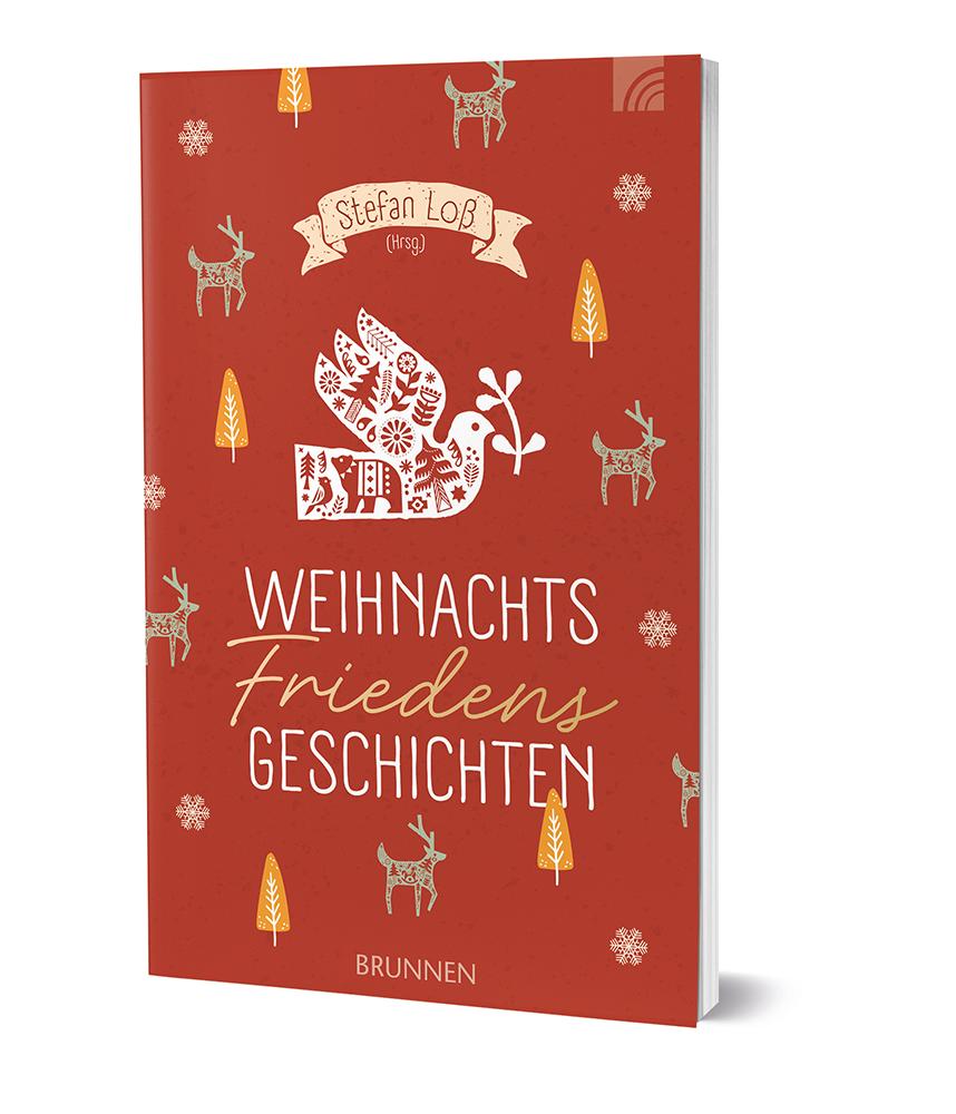 Bild: 9783765542633 | WeihnachtsFriedensGeschichten | Stefan Loß | Taschenbuch | 64 S.