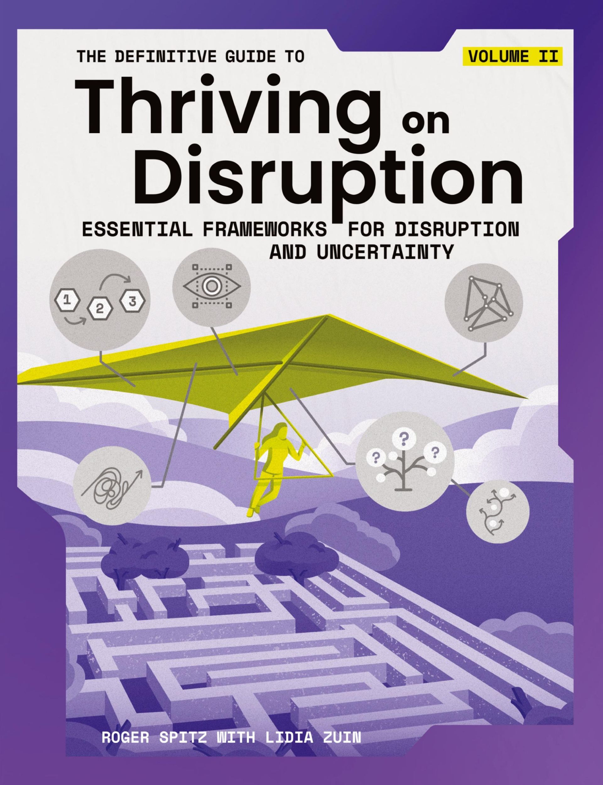 Cover: 9781955110020 | The Definitive Guide to Thriving on Disruption | Roger Spitz (u. a.)