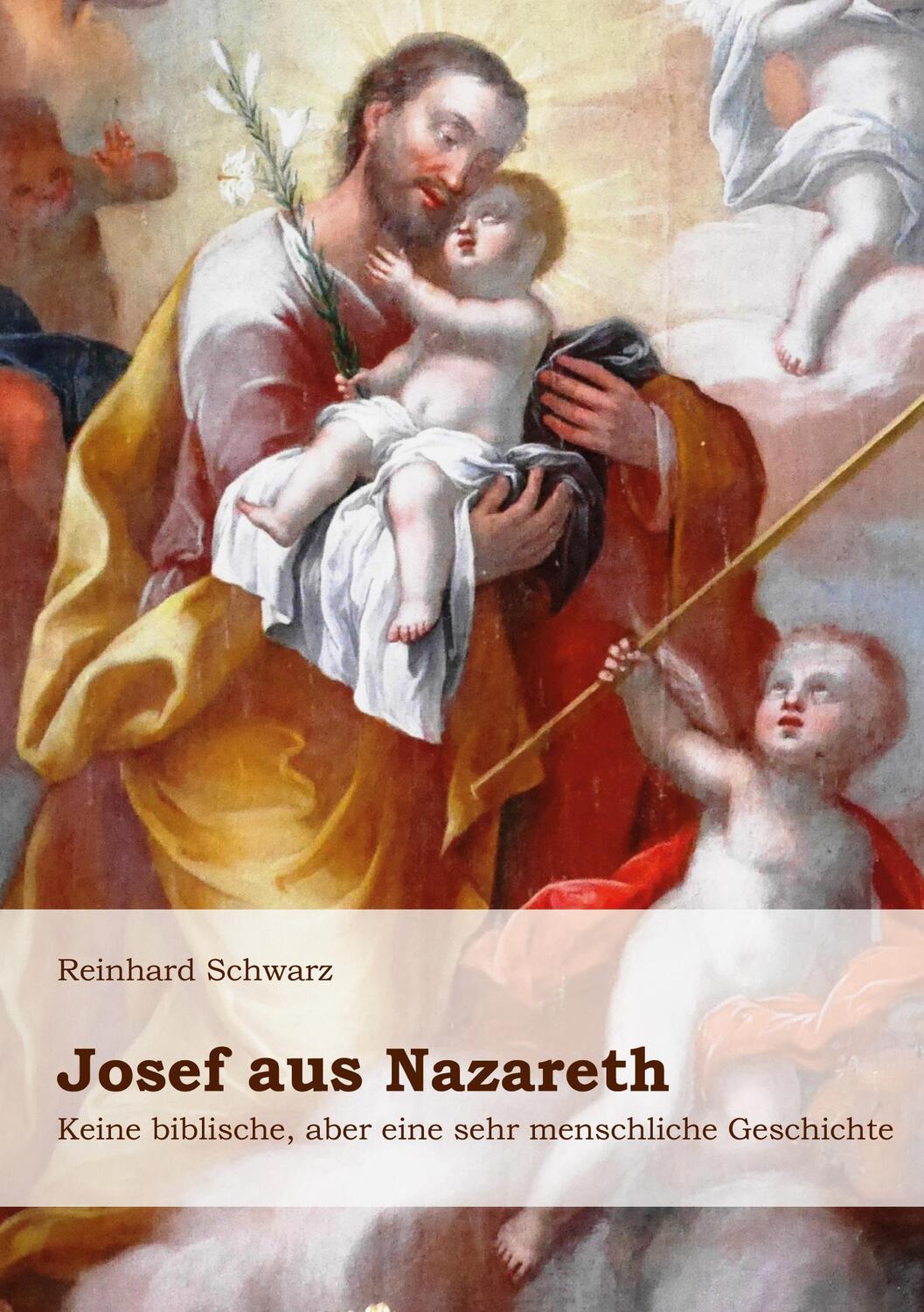 Cover: 9783757854195 | Josef aus Nazareth | Reinhard Schwarz | Buch | 94 S. | Deutsch | 2023