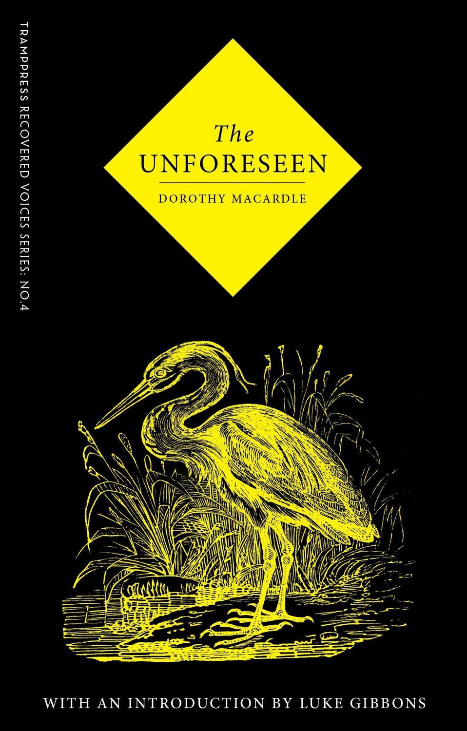 Cover: 9780993459245 | The Unforeseen | Dorothy Macardle | Taschenbuch | Englisch | 2017