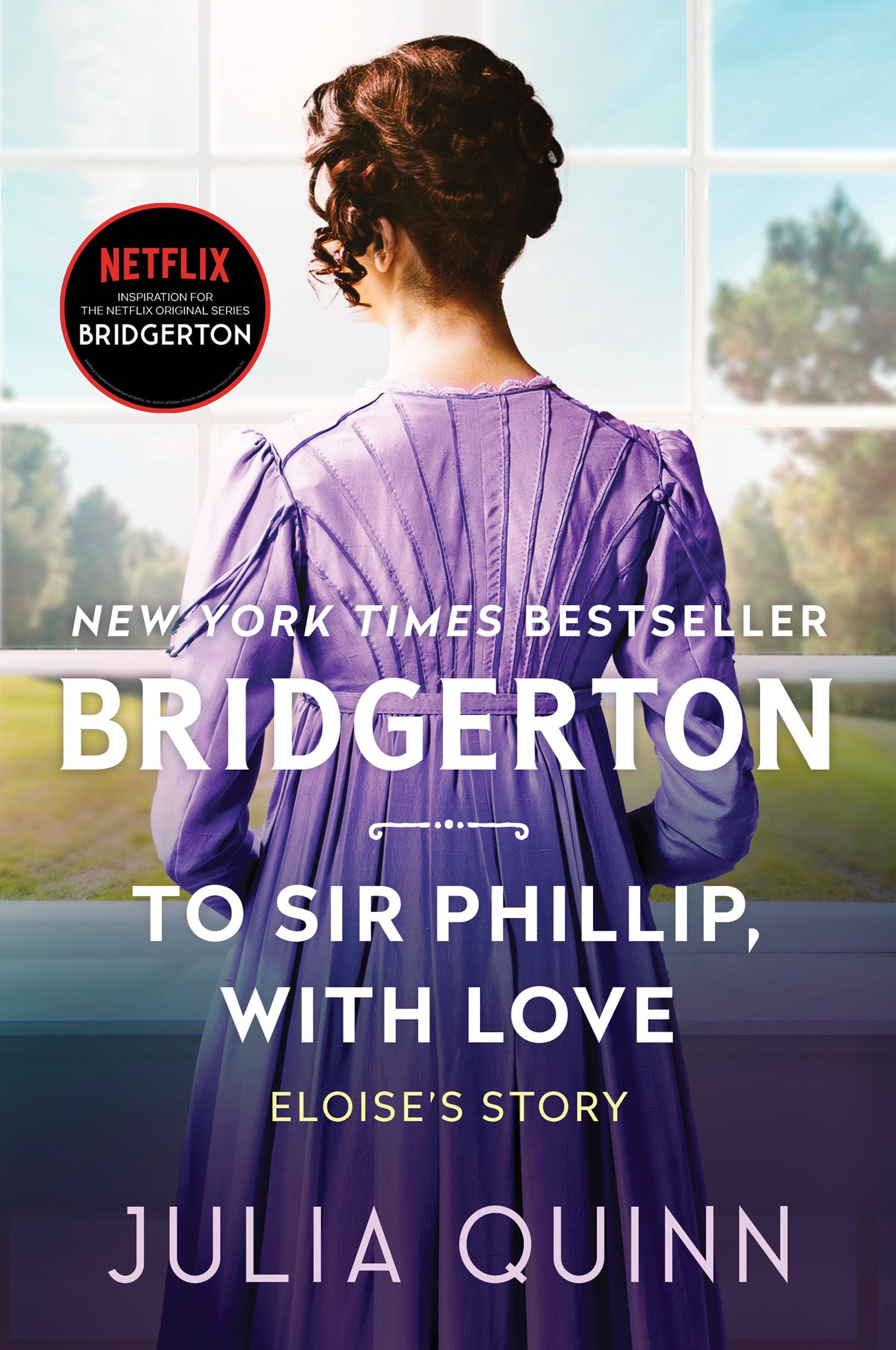 Cover: 9780063141254 | To Sir Phillip, with Love | Bridgerton | Julia Quinn | Taschenbuch