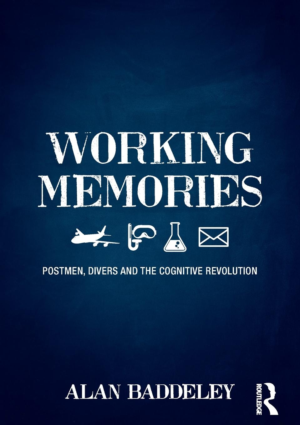 Cover: 9781138646353 | Working Memories | Postmen, Divers and the Cognitive Revolution | Buch