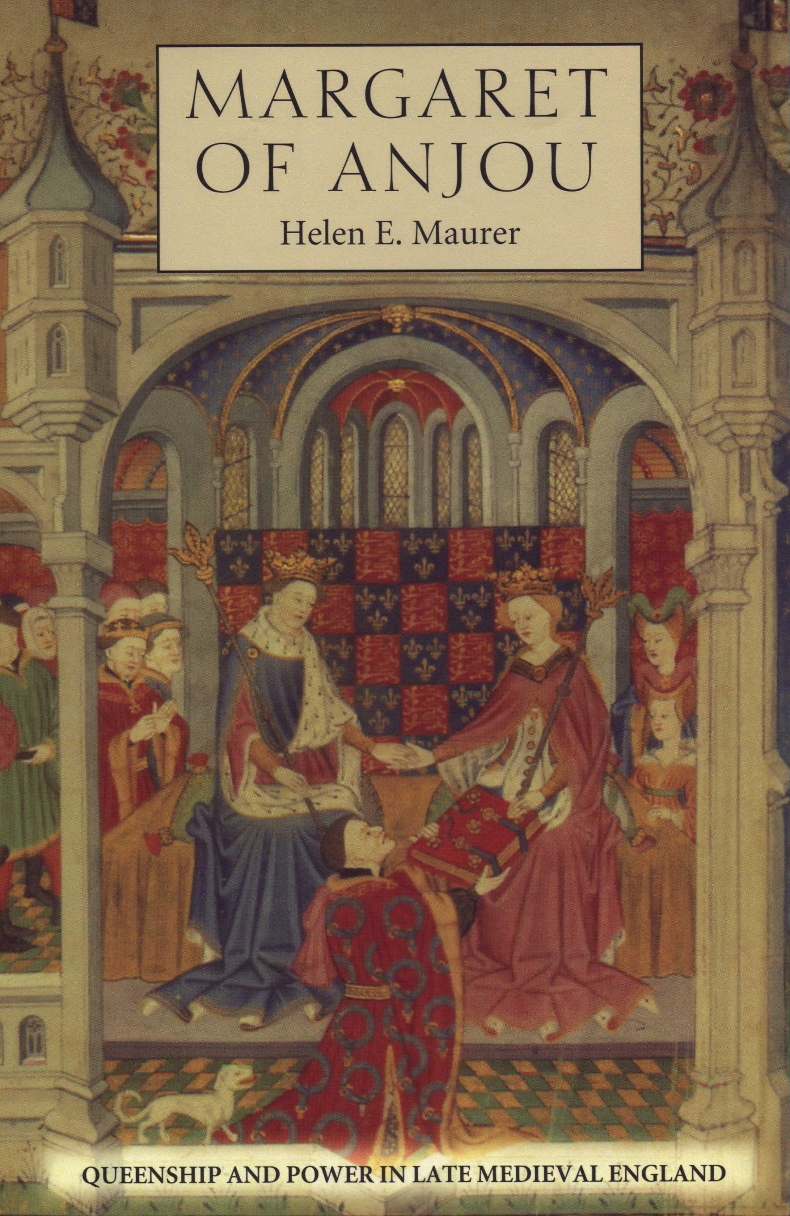 Cover: 9781843831044 | Margaret of Anjou | Queenship and Power in Late Medieval England