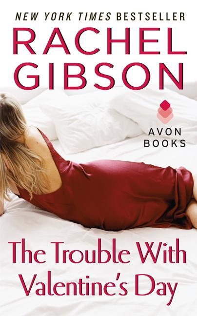 Cover: 9780060009267 | The Trouble with Valentine's Day | Rachel Gibson | Taschenbuch | 2012