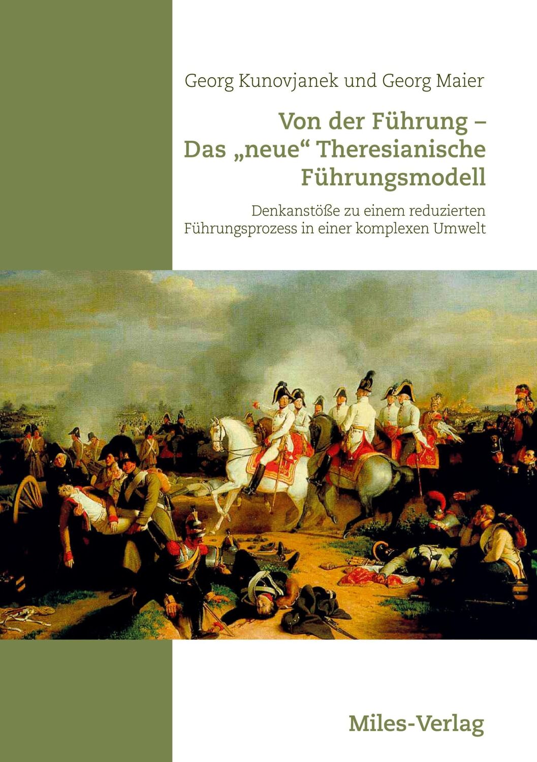 Cover: 9783967760644 | Von der Führung - Das neue Theresianische Führungsmodell | Taschenbuch