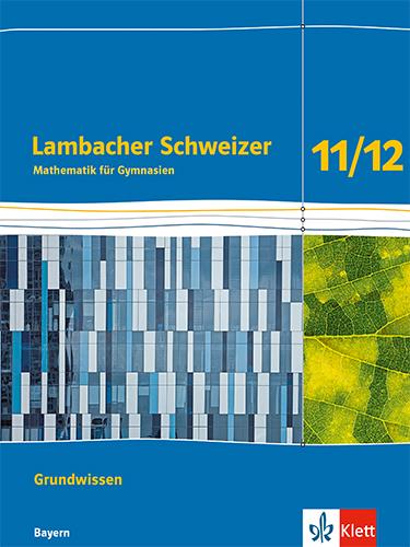 Cover: 9783127350180 | Lambacher Schweizer Mathematik Grundwissen 11/12. Arbeitsheft zum...