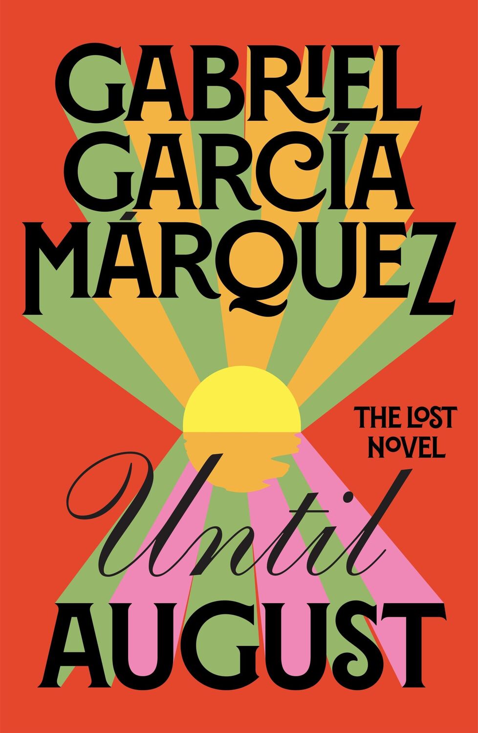 Cover: 9780241686355 | Until August | Gabriel García Márquez | Buch | X | Englisch | 2024