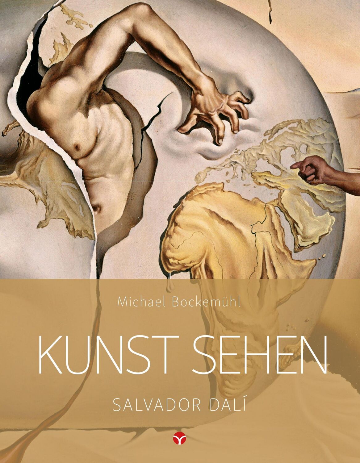 Cover: 9783957790736 | Kunst sehen - Salvador Dalí | Michael Bockemühl | Taschenbuch | 104 S.