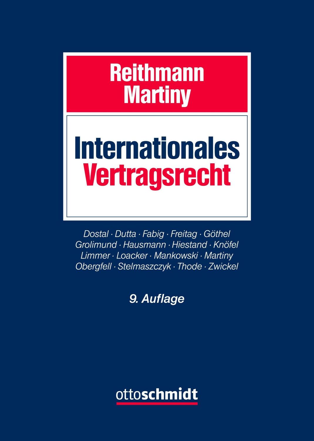 Cover: 9783504451578 | Internationales Vertragsrecht | Dieter Martiny | Buch | 2396 S. | 2021