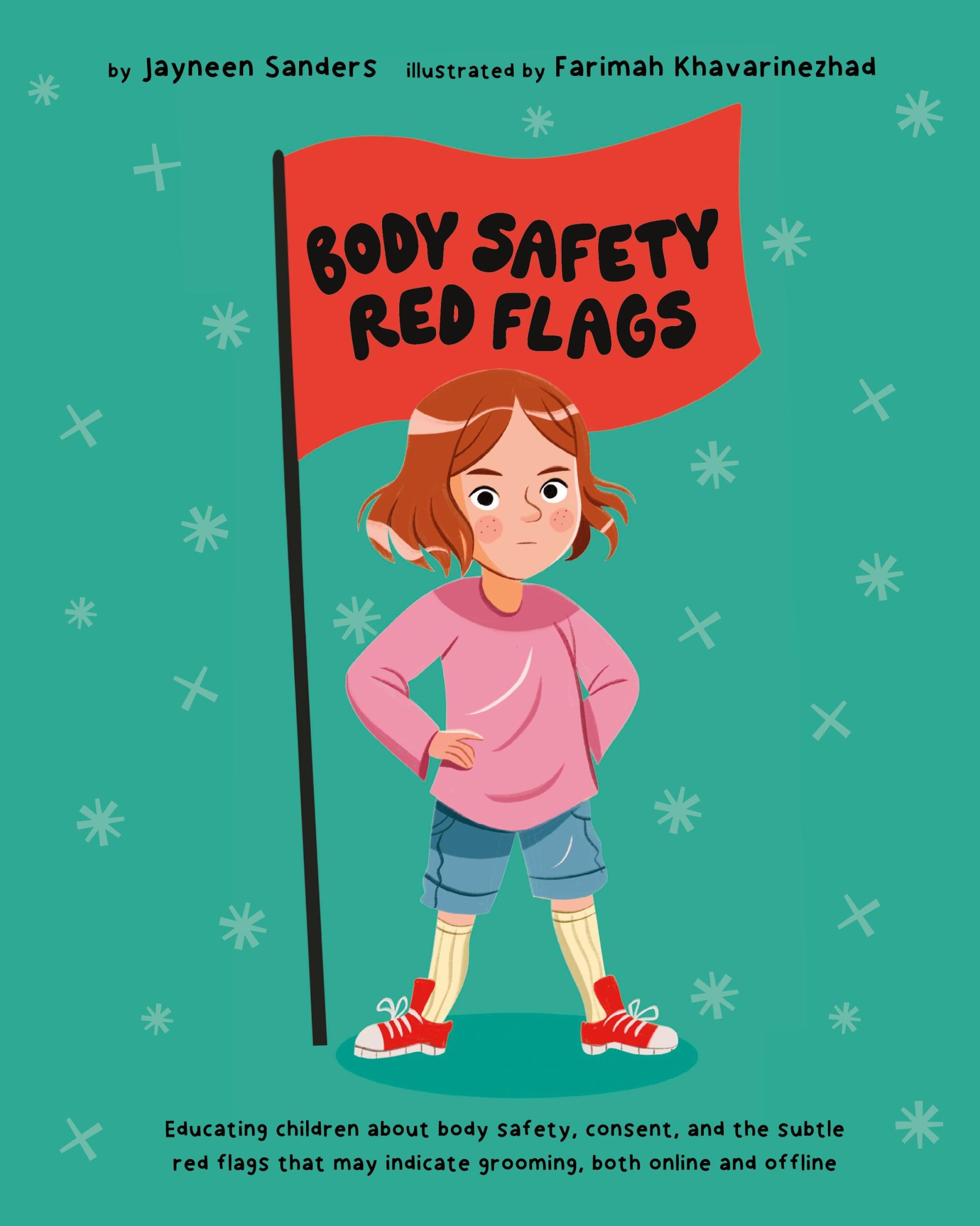 Cover: 9781761160486 | Body Safety Red Flags | Jayneen Sanders | Taschenbuch | Englisch