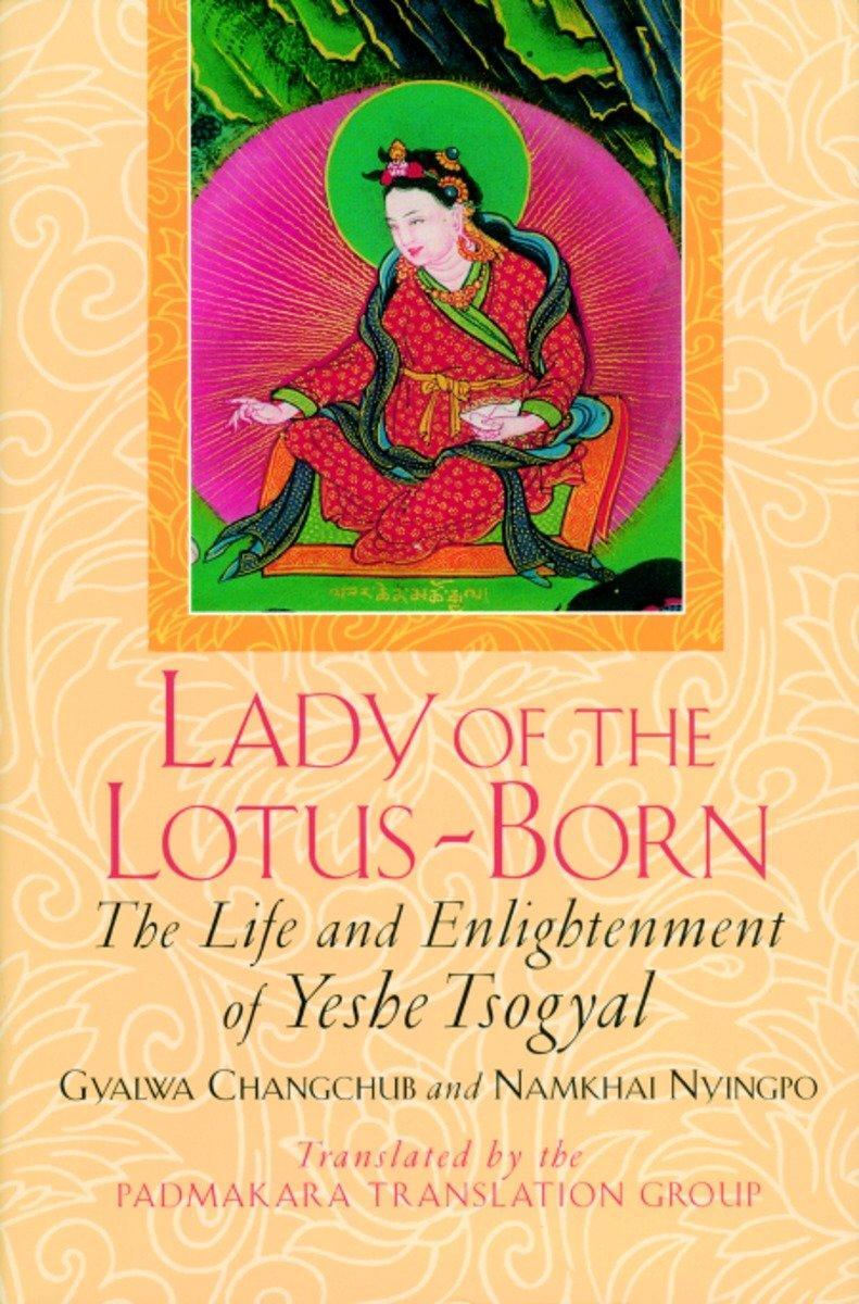 Cover: 9781570625442 | Lady of the Lotus-Born | The Life and Enlightenment of Yeshe Tsogyal