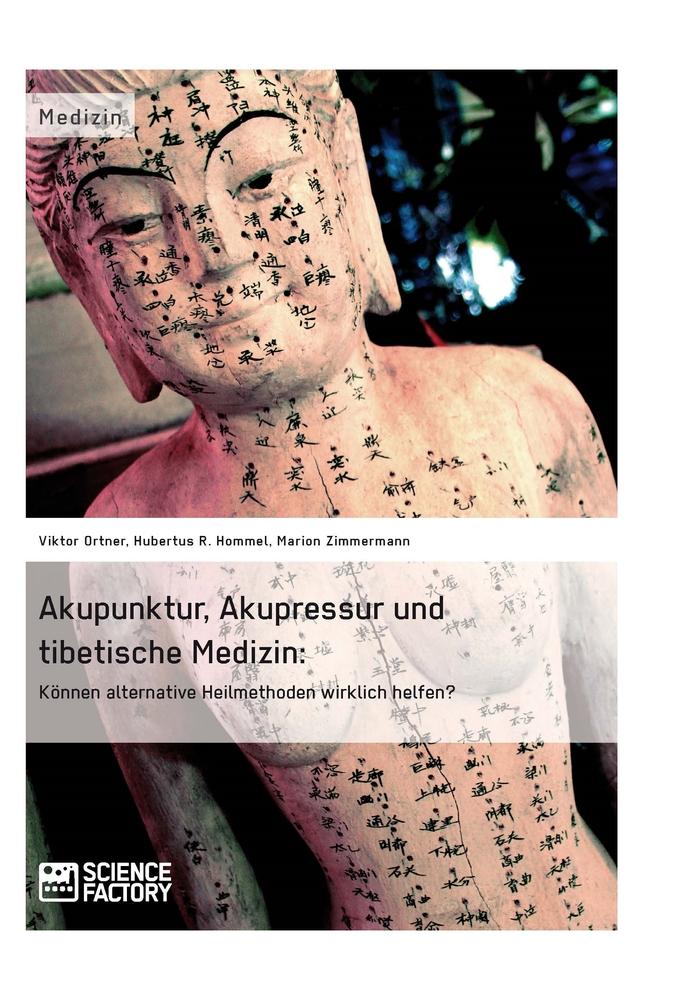 Cover: 9783956870804 | Akupunktur, Akupressur und tibetische Medizin | Viktor Ortner (u. a.)