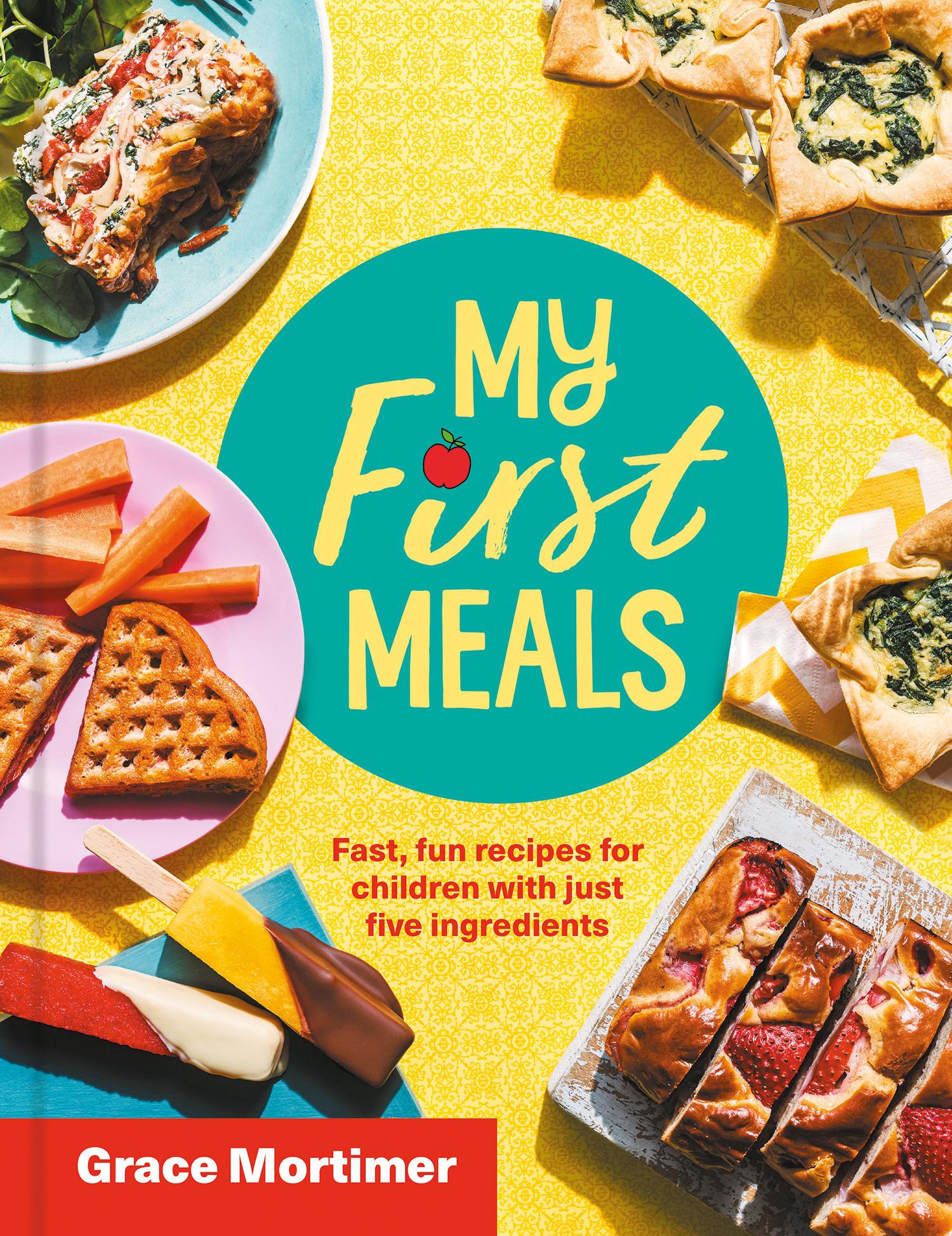 Cover: 9780008509293 | My First Meals | Grace Mortimer | Buch | Gebunden | Englisch | 2023